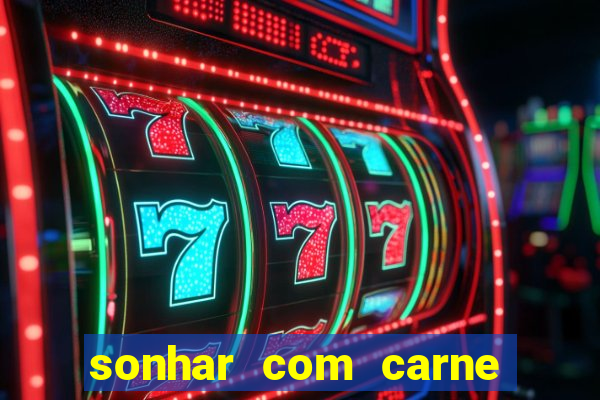 sonhar com carne de porco no jogo do bicho